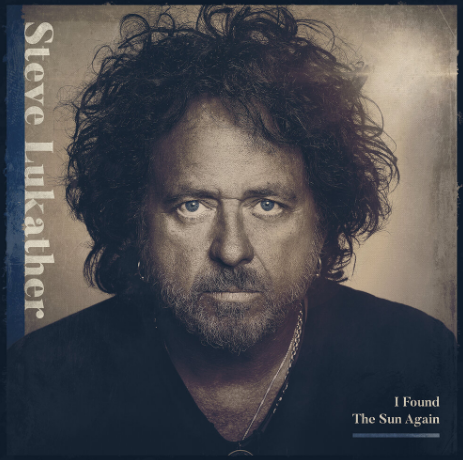 STEVE LUKATHER – I FOUND THE SUN AGAIN (2021).png