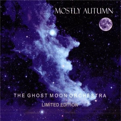 Mostly Autumn - The Ghost Moon Orchestra.jpg