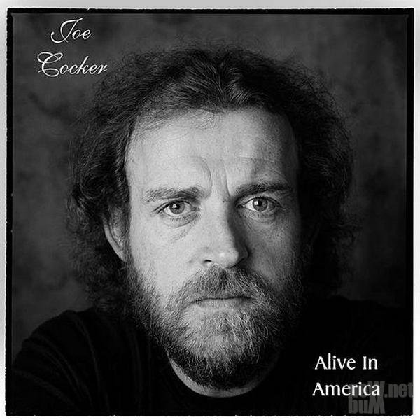 Joe Cocker - Alive in America (2014).jpg